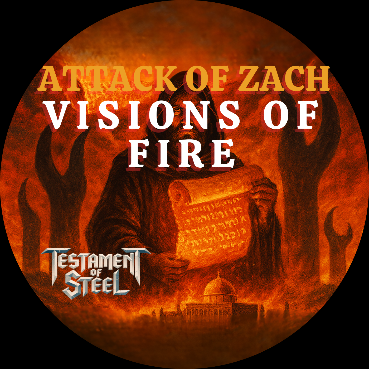 Attack of Zach Visions of Fire CD